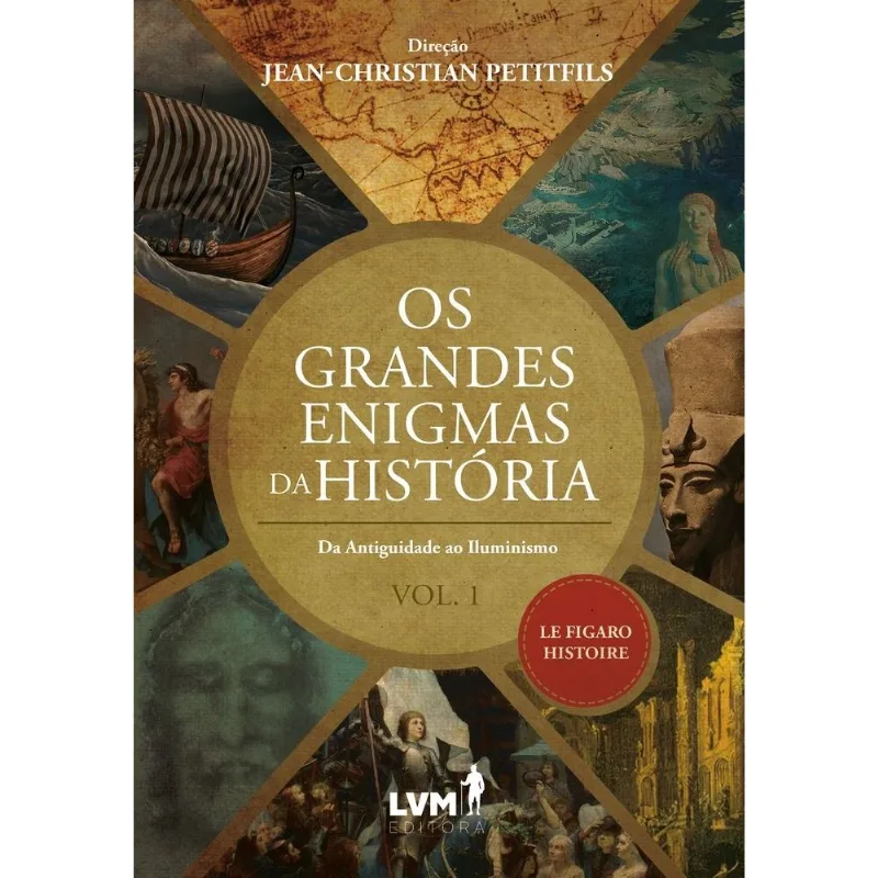 Os Grandes Enigmas Da História - Volume 1