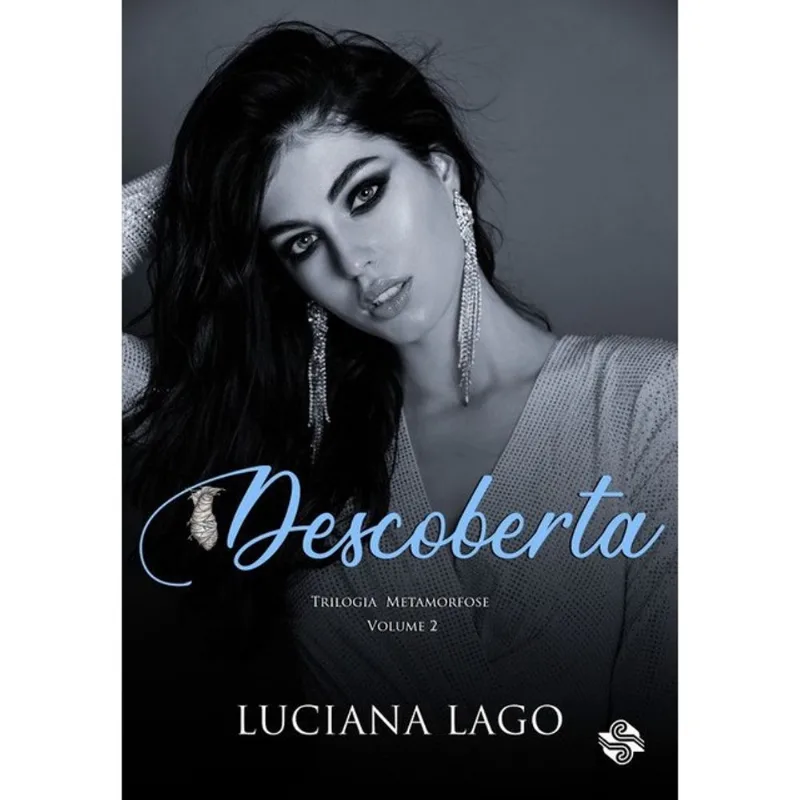 DESCOBERTA - TRILOGIA METAMORFOSE - VOL. 2
