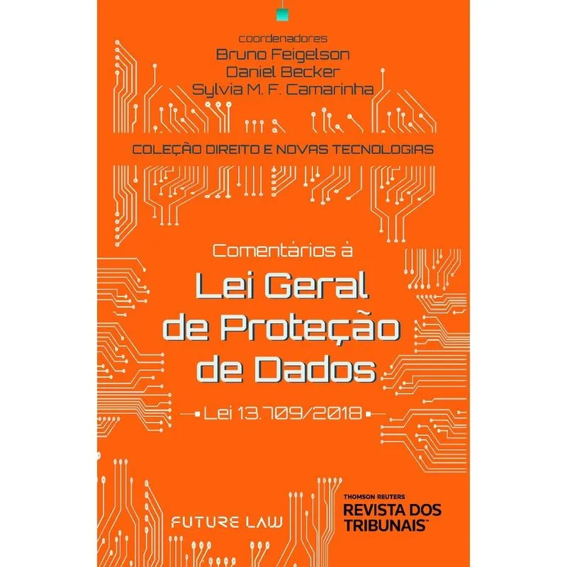 Comentários A Lei Geral De Proteção De Dados - 1ª Ed.