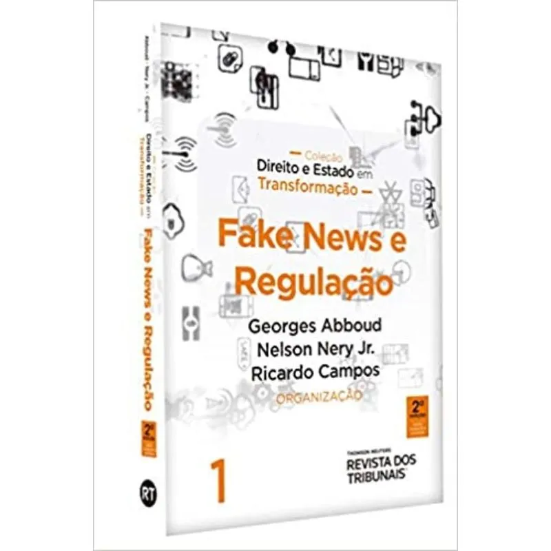 FAKE NEWS E REGULAÇÃO