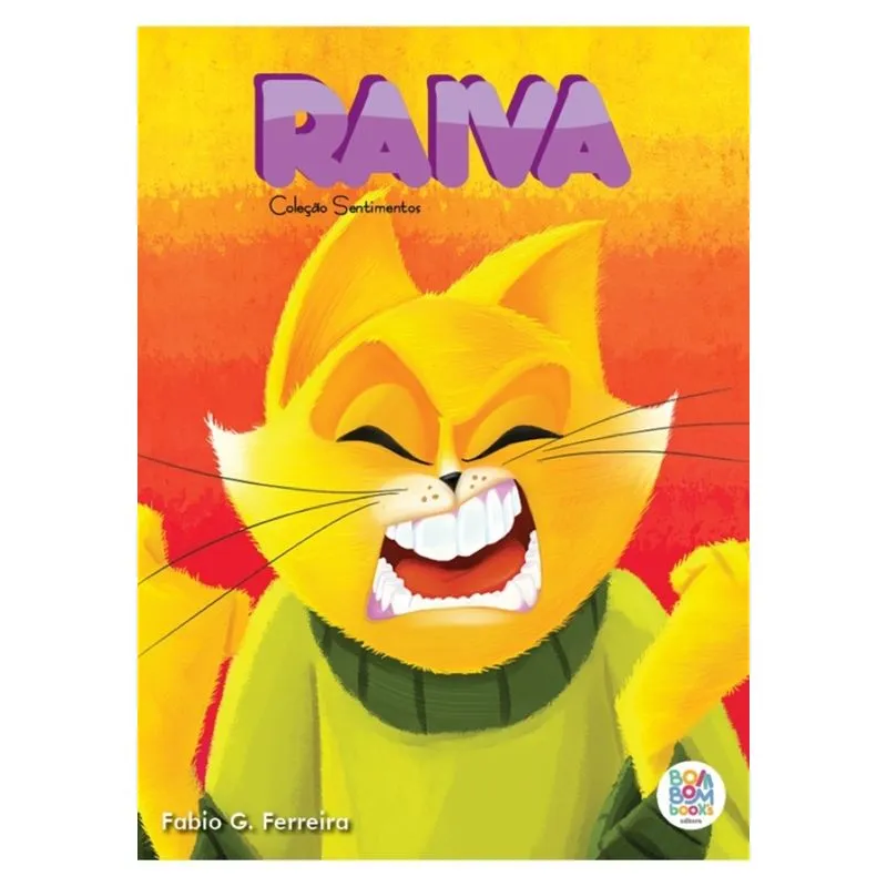 Sentimentos i: raiva