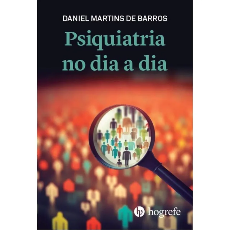 PSIQUIATRIA NO DIA A DIA - VOL. 1