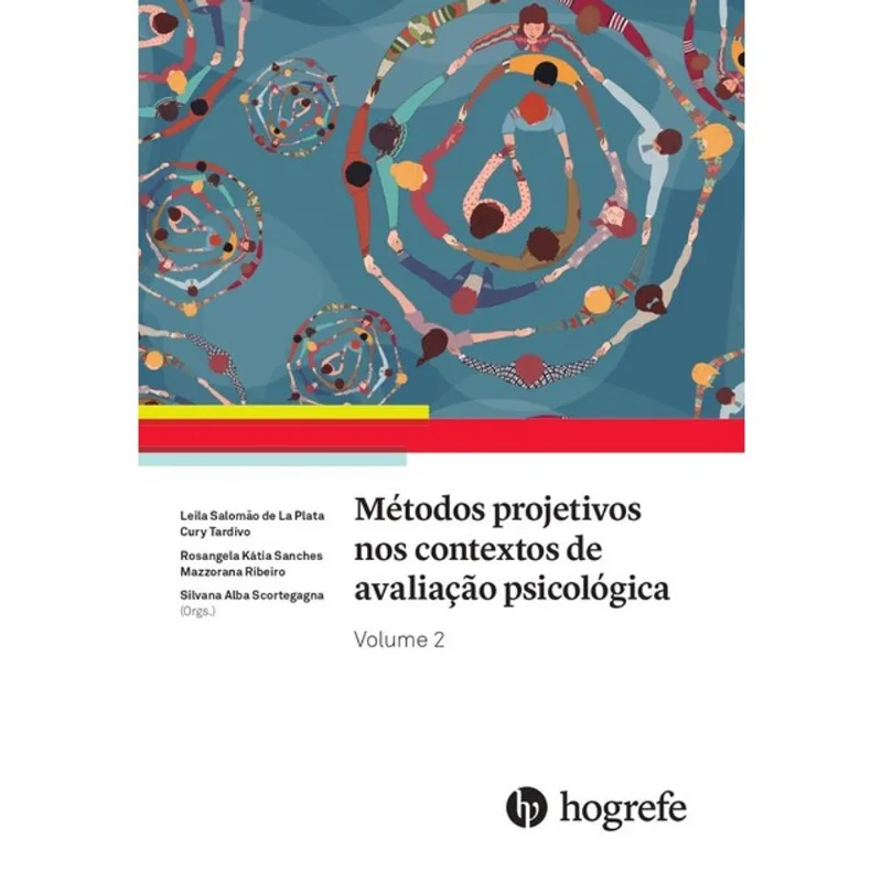 MÉTODOS PROJETIVOS NOS CONTEXTOS DE AVALIAÇÃO PSICOLÓGICA - VOL. 2