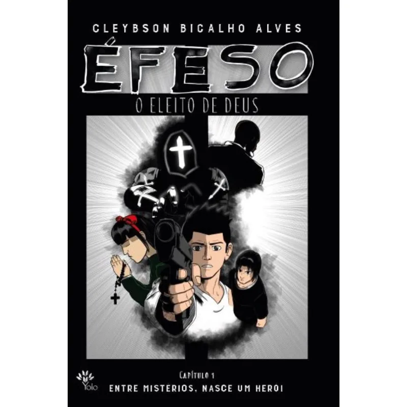 Éfeso, o eleito de Deus