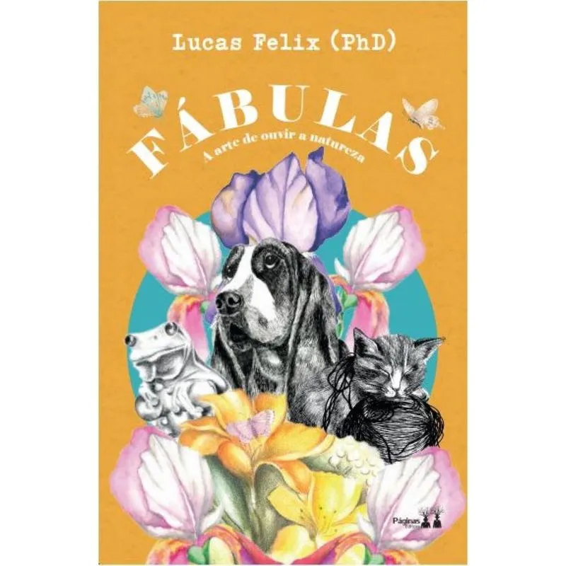 Fábulas - a arte de ouvir a natureza