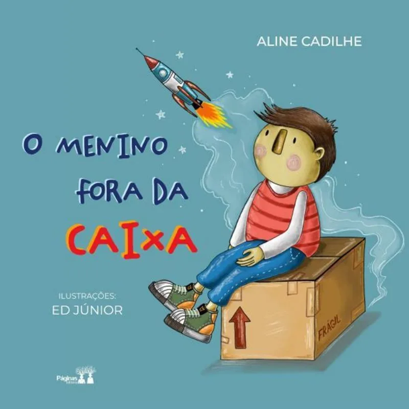 O MENINO FORA DA CAIXA