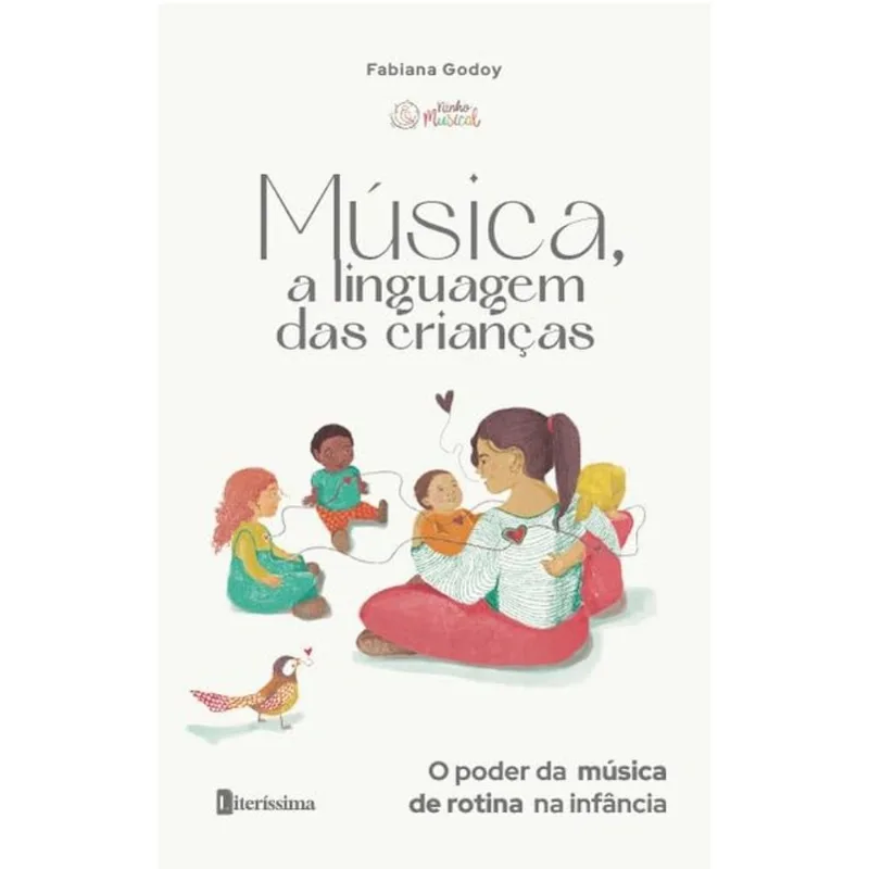MÚSICA, A LINGUAGEM DAS CRIANÇAS