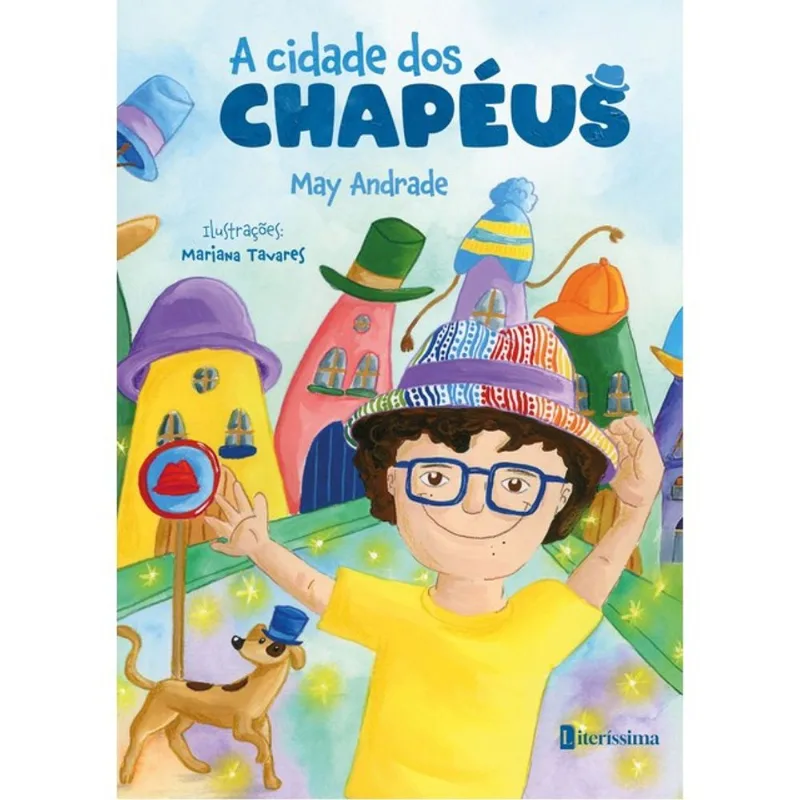 A CIDADE DOS CHAPÉUS