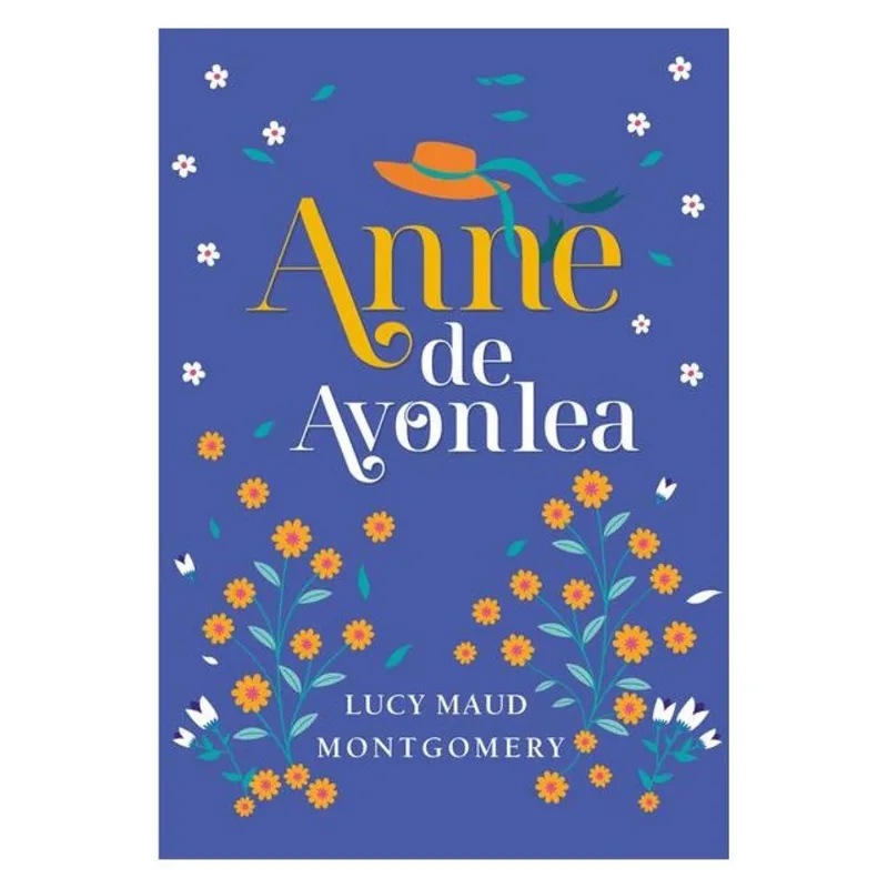 ANNE DE AVONLEA - EDIÇÃO LUXO LIVRO 2