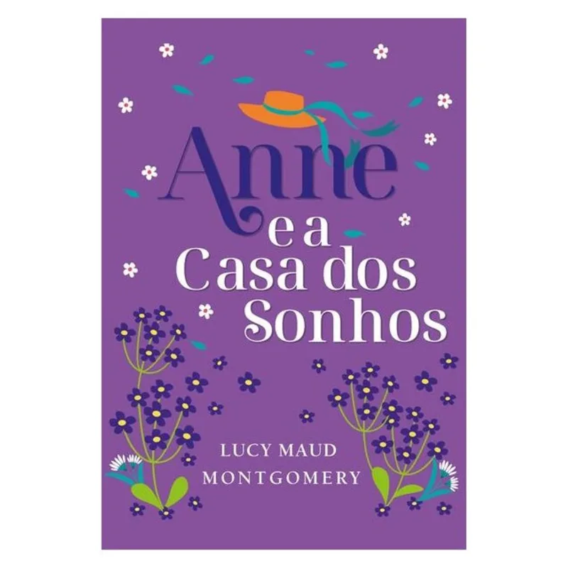 ANNE E A CASA DOS SONHOS - EDIÇÃO LUXO LIVRO 5