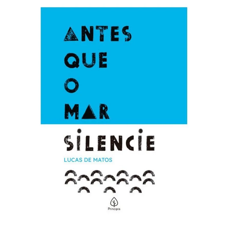 ANTES QUE O MAR SILENCIE