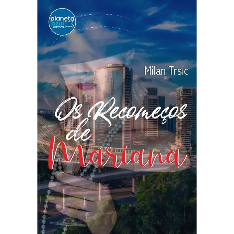 Os Recomeços de Mariana