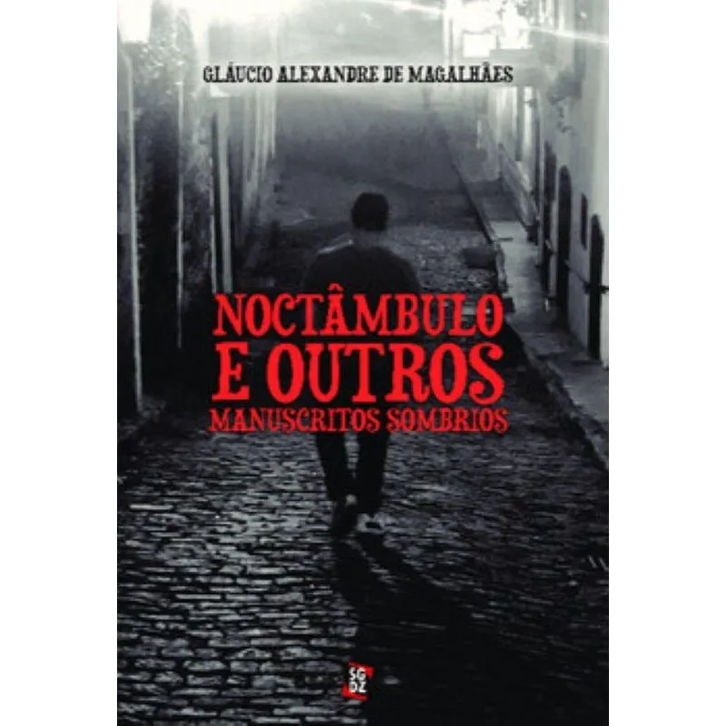 Noctâmbulo e outros manuscritos sombrios