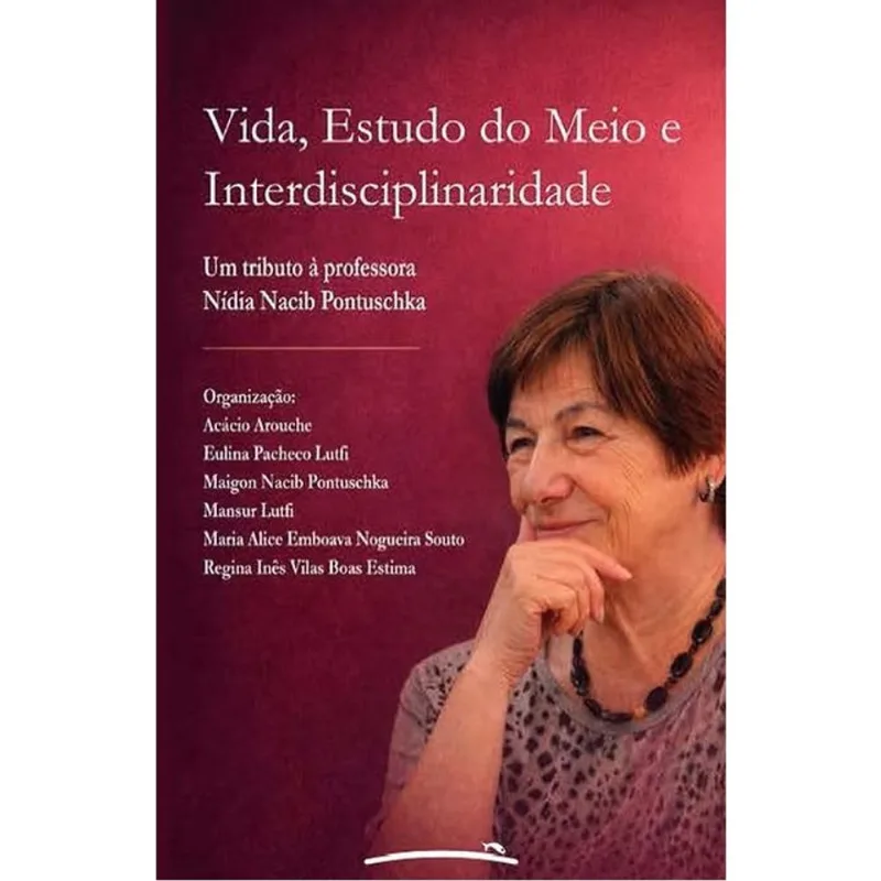 VIDA, ESTUDO DO MEIO E INTERDISCIPLINARIDADE