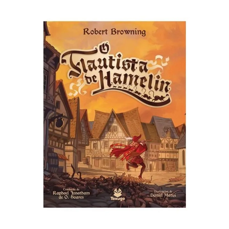 O FLAUTISTA DE HAMELIN