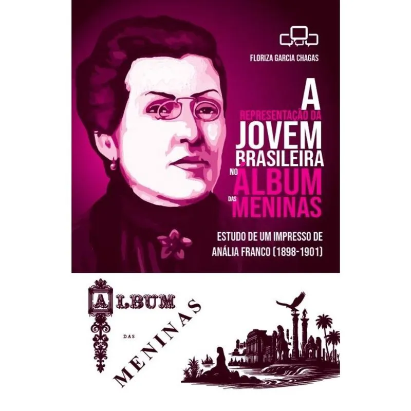 A Representação da Jovem Brasileira no Álbum das Meninas: