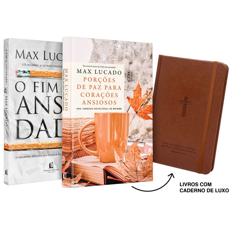KIT Porções de paz para corações ansiosos + O fim da ansiedade + Caderno Brochura