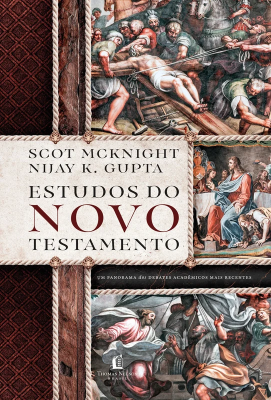 Estudos do Novo Testamento – Um guia das discussões contemporâneas sobre o Novo Testamento E-book
