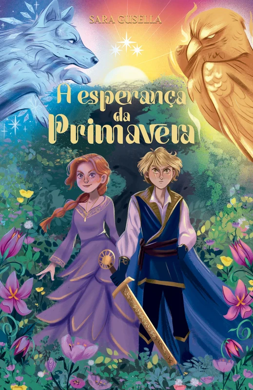 A esperança da primavera – A continuação de “A escolha do Verão” e o segundo livro da série A Origem das Estações E-book