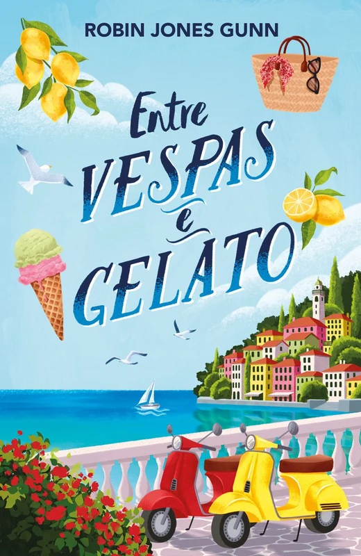 Entre vespas e gelato – Segundo livro da série Amigas Pelo Mundo, da mesma autora da série Cris E-book