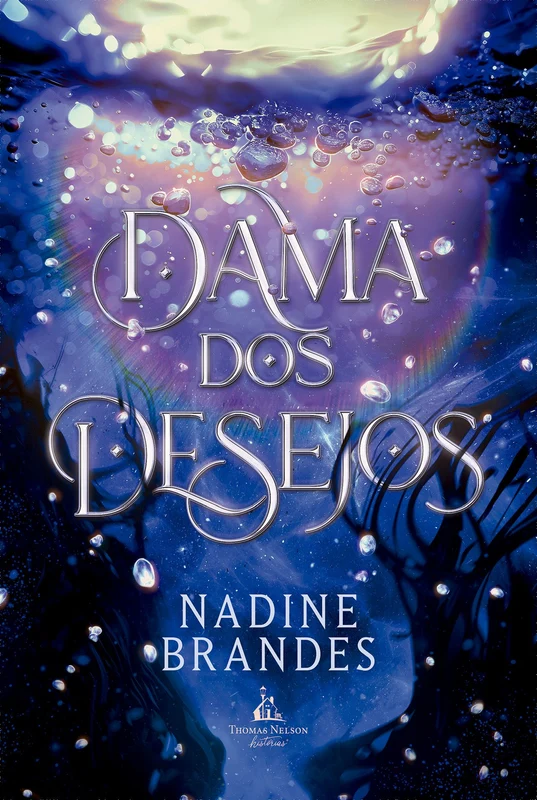Dama dos desejos – Uma romantasia mágica e intrigante para fãs de "A guardiã de pedras" e “Caraval” E-book