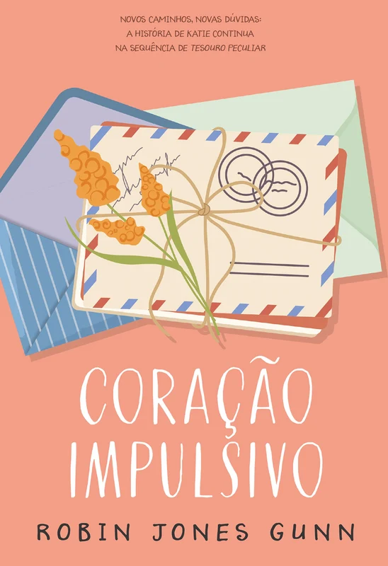 Coração impulsivo – A continuação de “Tesouro peculiar”, spin-off da Série Cris E-book