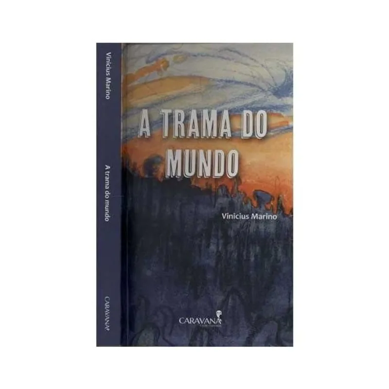 A TRAMA DO MUNDO