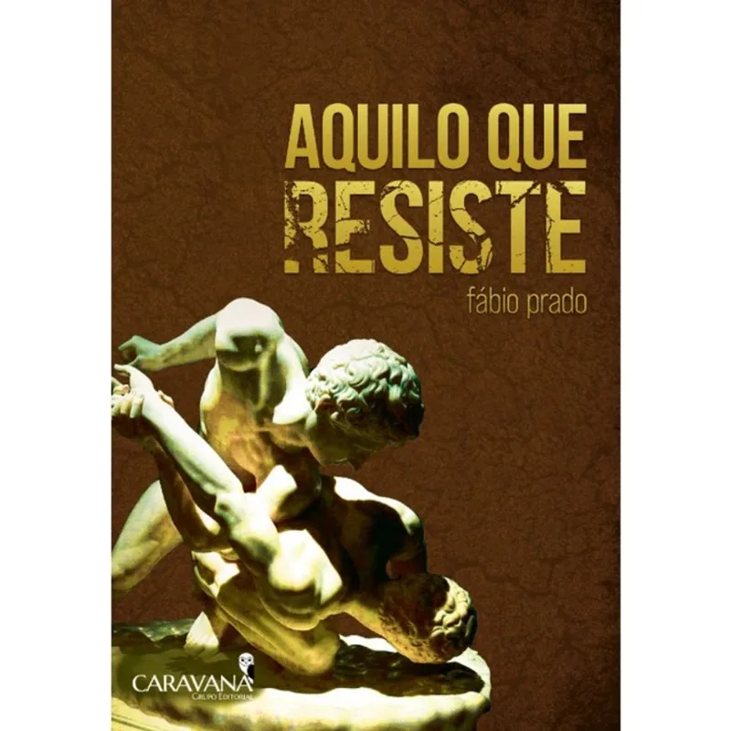 AQUILO QUE RESISTE