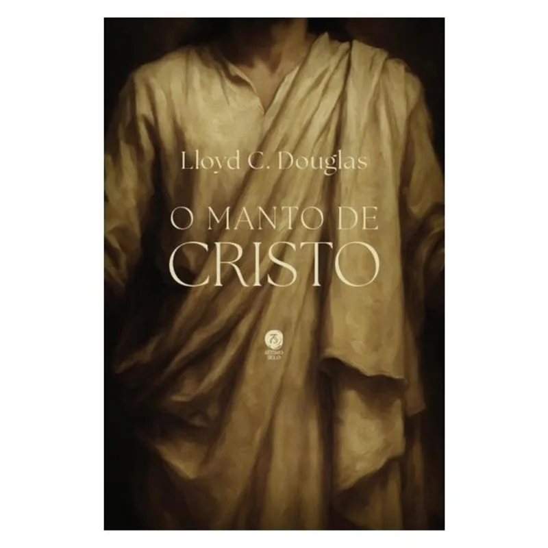 O MANTO DE CRISTO