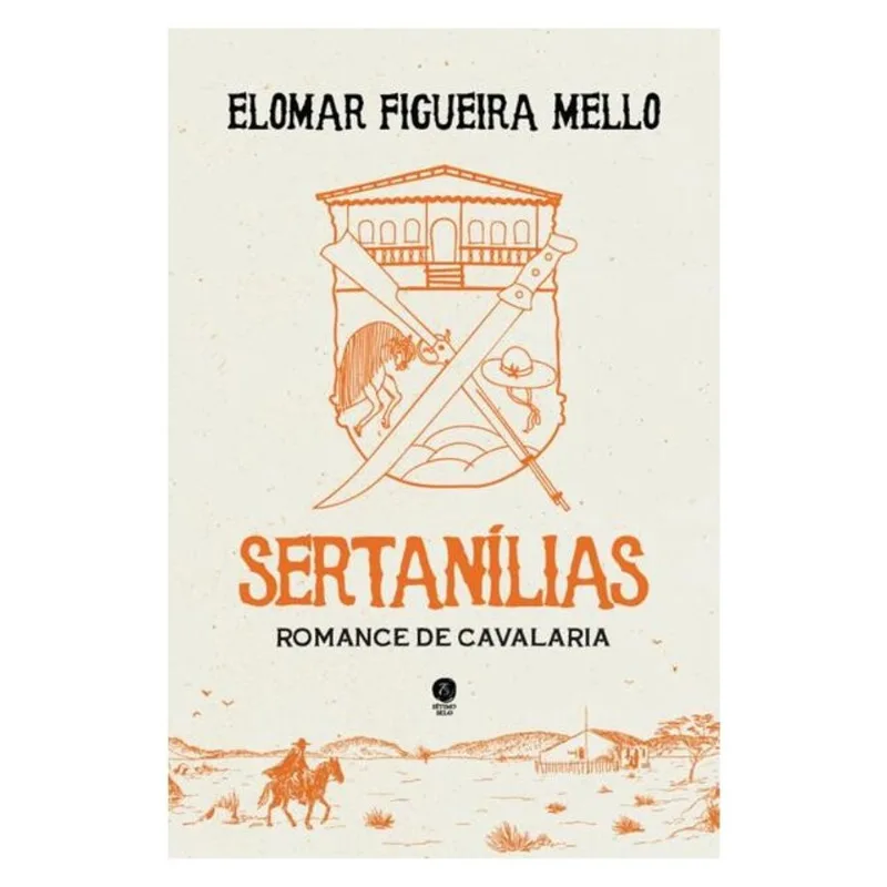 SERTANÍLIAS: ROMANCE DE CAVALARIA