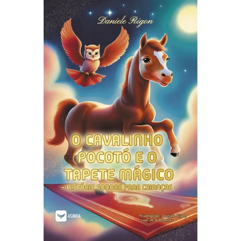 O cavalinho Pocotó e o tapete mágico: história sonora para crianças