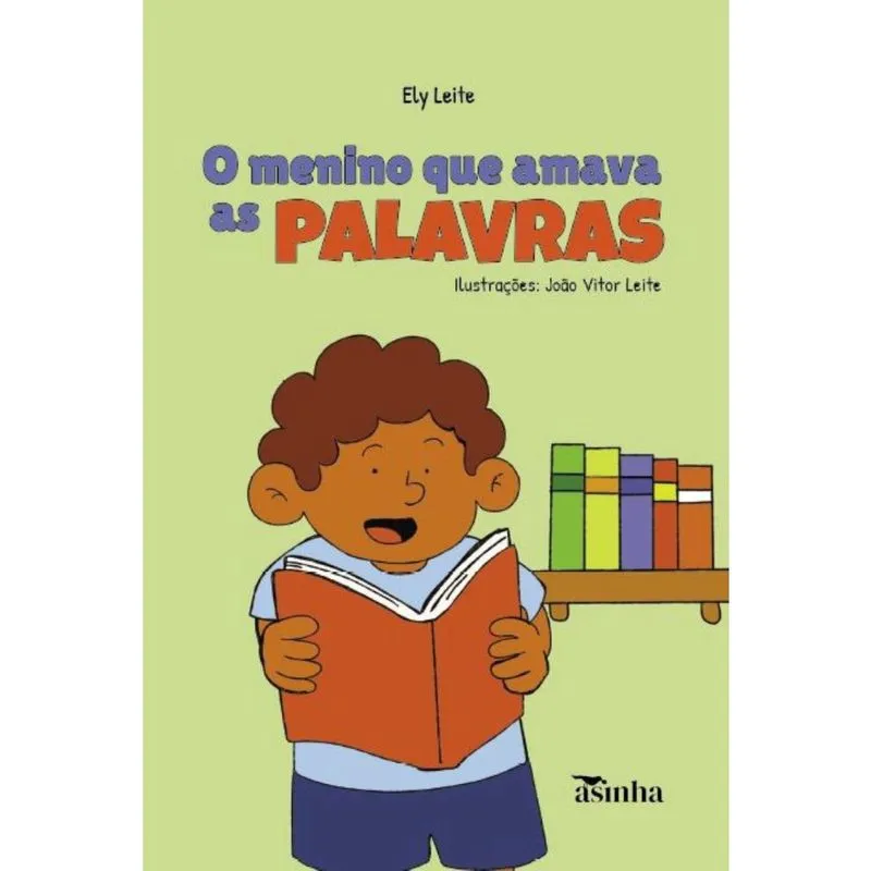 O menino que amava as palavras