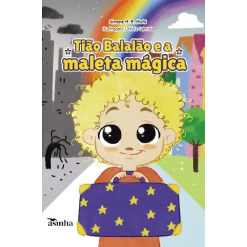 Tião Balalão e a maleta mágica