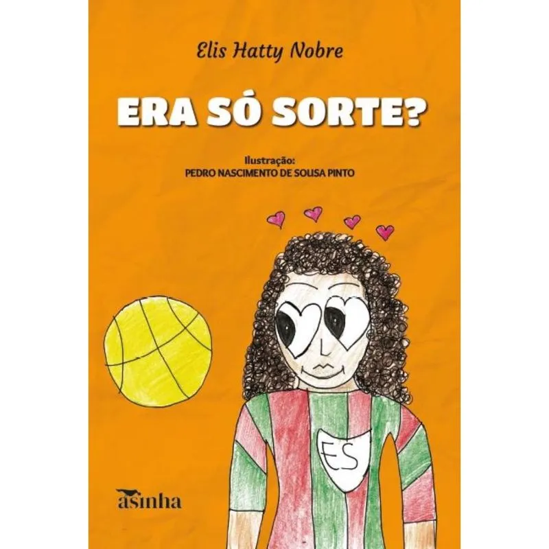 Era só sorte?