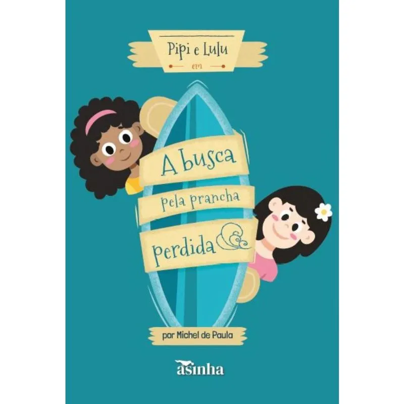 Pipi e Lulu em: A busca pela prancha perdida
