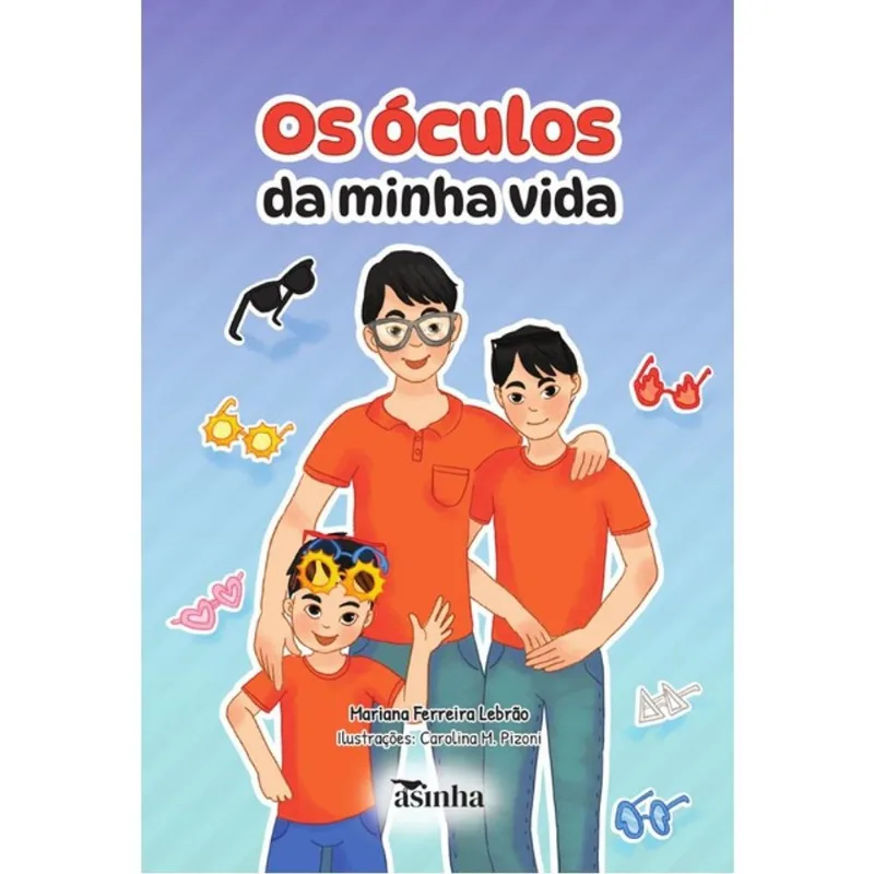 OS ÓCULOS DA MINHA VIDA