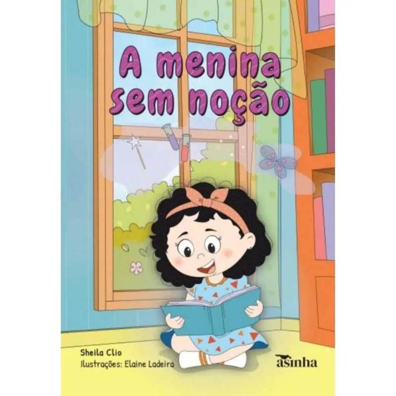 A MENINA SEM NOÇÃO - VOL. 1