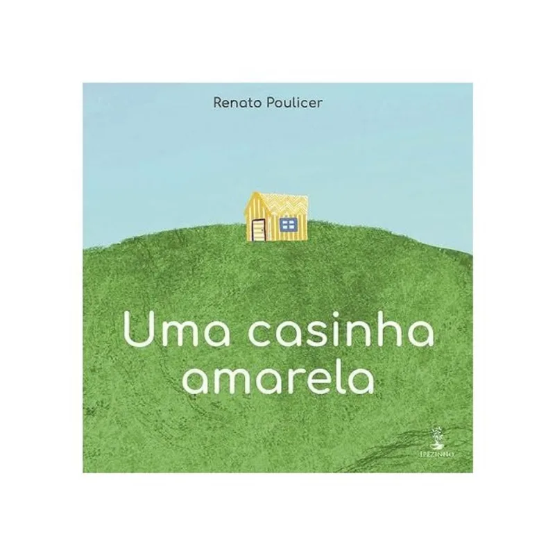 UMA CASINHA AMARELA