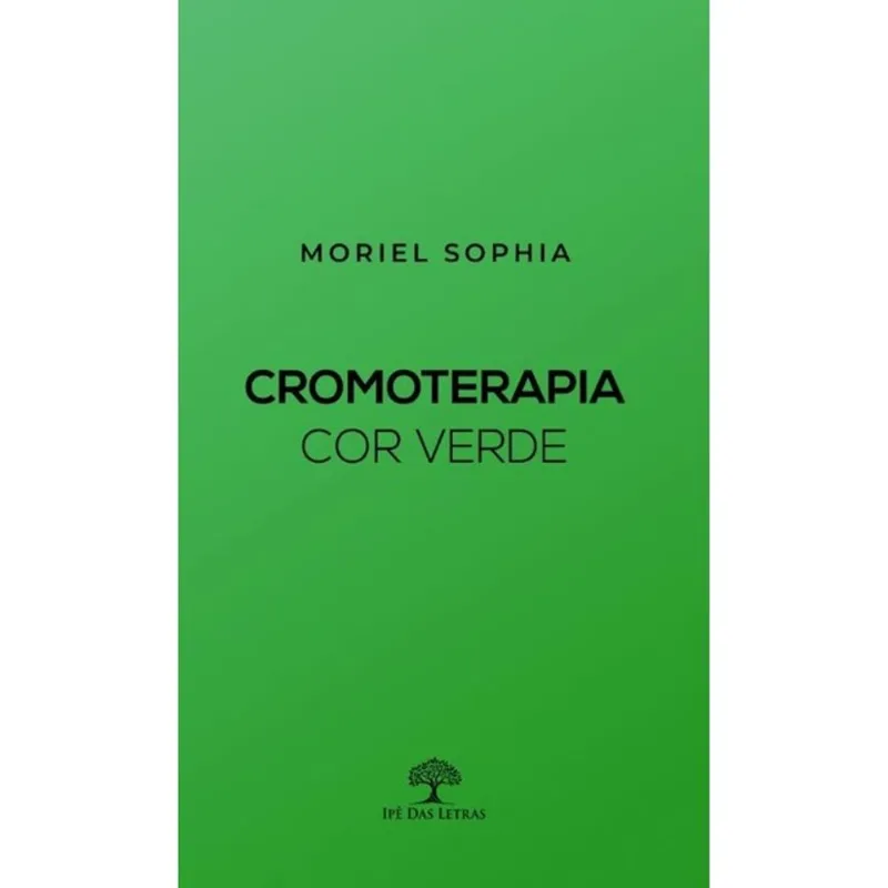 CROMOTERAPIA - COR VERDE