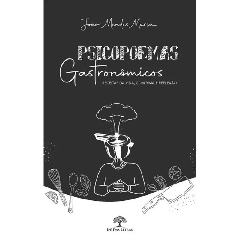 PSICOPOEMAS GASTRONÔMICOS