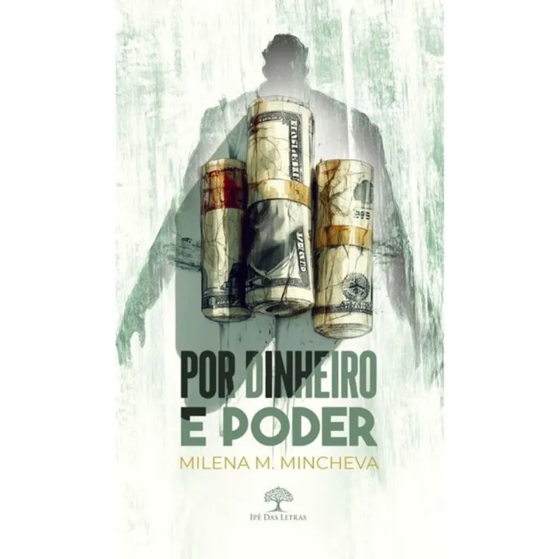 POR DINHEIRO E PODER