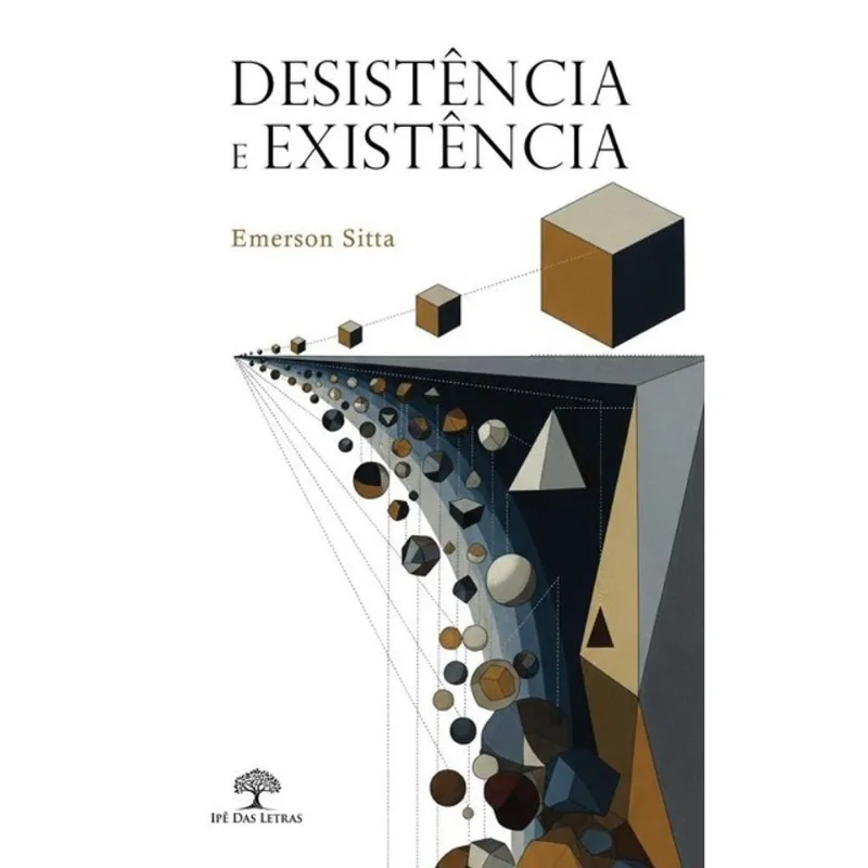 DESISTÊNCIA E EXISTÊNCIA