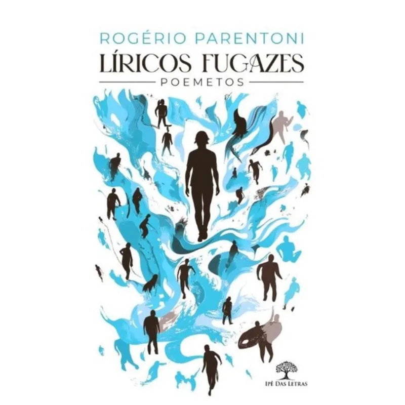 LÍRICOS FUGAZES - POEMETOS