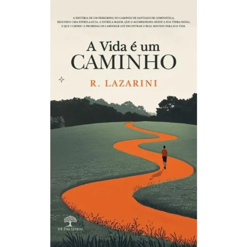 A VIDA É UM CAMINHO