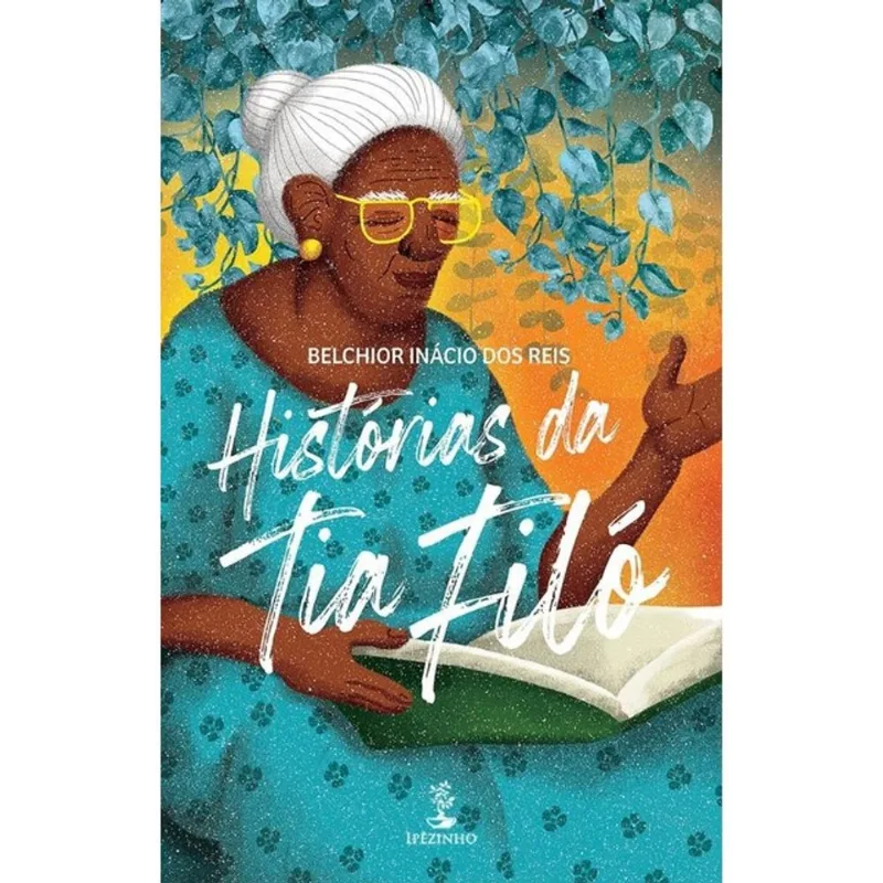 HISTÓRIAS DA TIA FILÓ