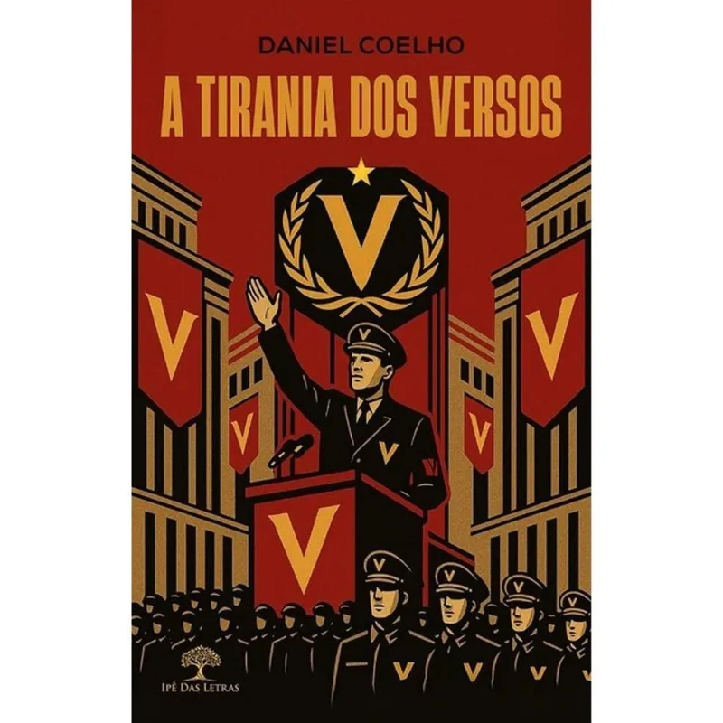 A TIRANIA DOS VERSOS