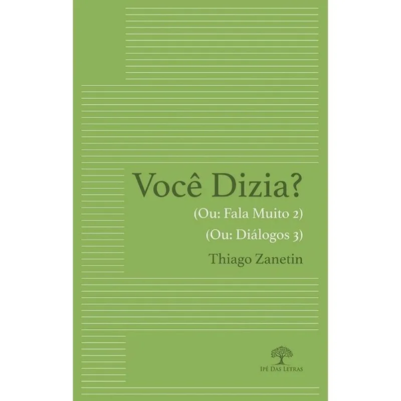 VOCÊ DIZIA?