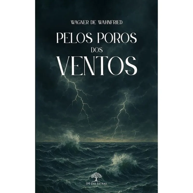 PELOS POROS DOS VENTOS