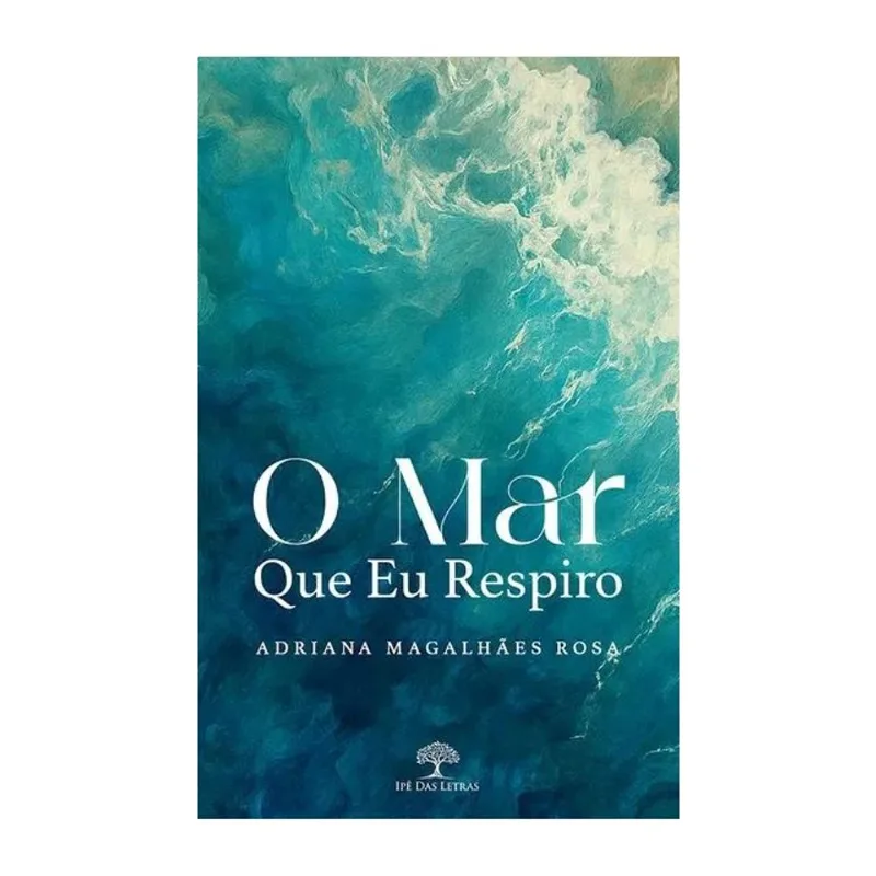O MAR QUE EU RESPIRO