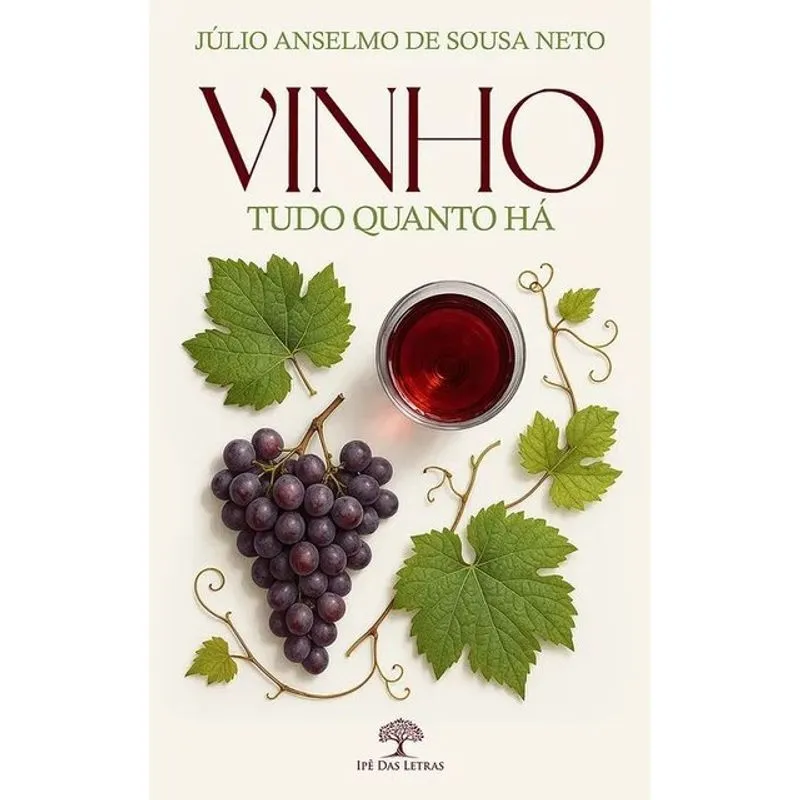 VINHO - TUDO QUANTO HÁ